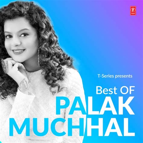 Palak Muchhal - Best of Palak Muchhal | 2020 | iTunes-Match-AAC-M4A