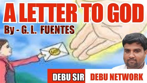 A Letter To God Ll G L Fuentes Ll Debu Sir Ll Part 1 Ll Youtube