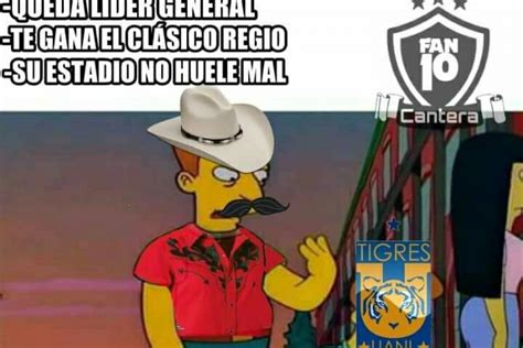 Los mejores memes del Clásico Regio entre Monterrey y Tigres