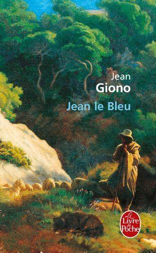 Jean Le Bleu Jean Giono Litterature Francaise Livre Audio