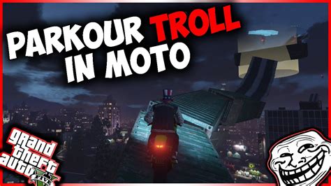 Gta Online Ita Ps Parkour Troll Con Le Moto W Simux Gta Ita