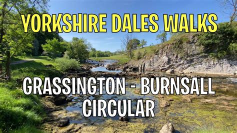 Yorkshire Dales Walks Grassington To Burnsall Mile Circular Walk