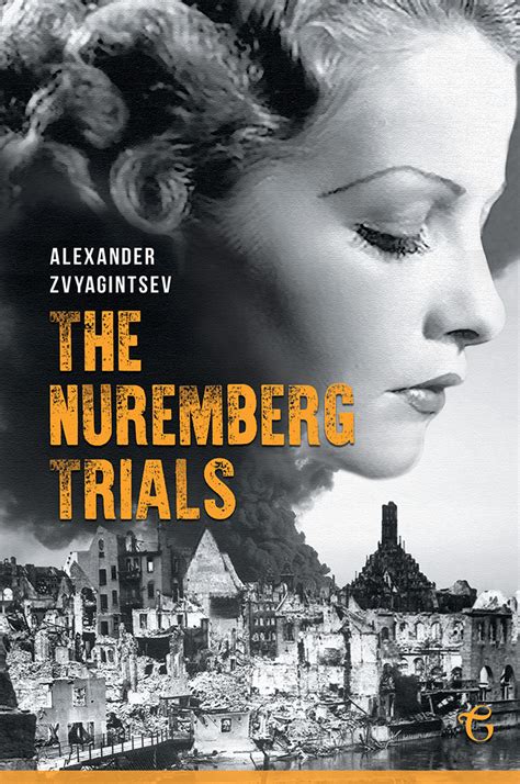 The Nuremberg Trials by Alexander Zvyagintsev