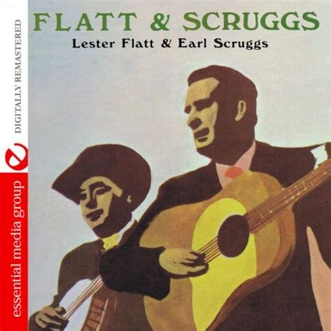 Lester Flatt & Earl Scruggs by Flatt & Scruggs | CD | Barnes & Noble®