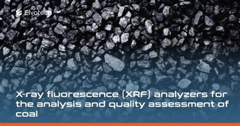 X Ray Fluorescence XRF Analyzers For The Analysis And Quality