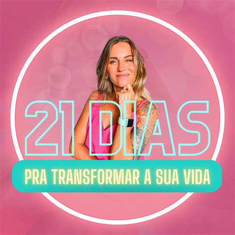 21 Dias Pra Transformar A Sua Vida RAYANNE BARROS RAHY Hotmart