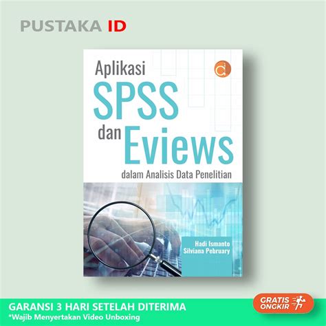 Jual Buku Aplikasi Spss Dan Eviews Dalam Analisis Data Penelitian