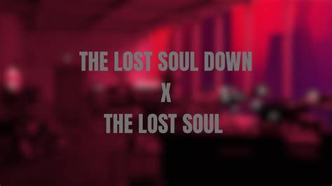 NBSPLV The Lost Soul Down X The Lost Soul Chords Chordify