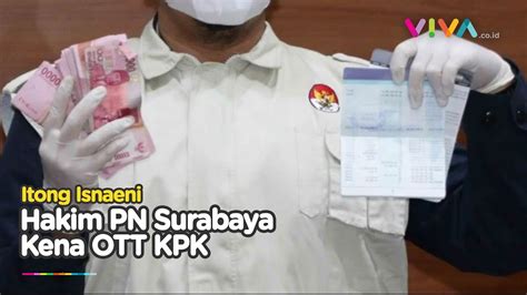 Pernah Bebaskan Koruptor Apbd Rp Miliar Hakim Itong Kena Ott Kpk