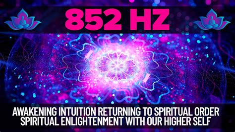 Hz Awakening Intuition Returning To Spiritual Order Spiritual