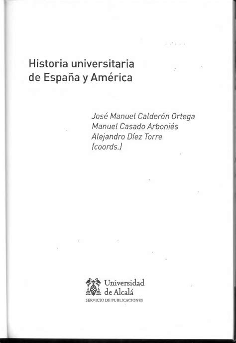 PDF Historia universitaria de España y América eprints ucm es