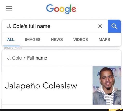 Google J Cole S Full Name X ALL IMAGES NEWS VIDEOS MAPS J Cole Full