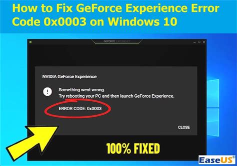 6 Methods To Fix GeForce Experience Error Code 0x0003