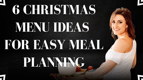 6 Christmas Menu Ideas For Easy Meal Planning - Ahna Fulmer