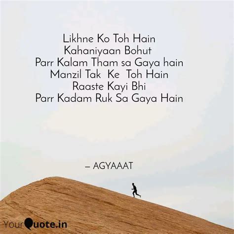 Likhne Ko Toh Hain Kahani Quotes Writings By Agyaaat Official