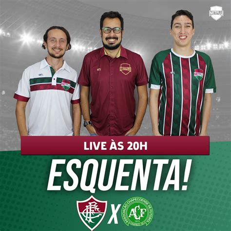 Esquenta Fluminense x Chapecoense Veja aqui Fluminense Últimas