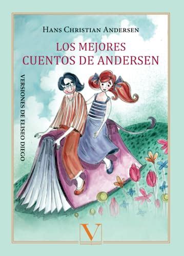 Mejores Cuentos De Andersen Los Par Andersen Hans Christian Muy