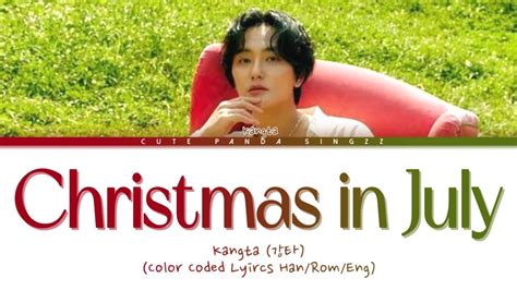 Kangta Christmas In July Han Rom Eng Color Coded