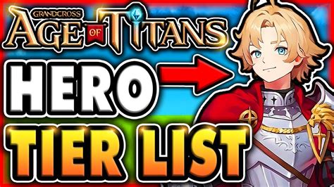 Grand Cross Age Of Titans Tier List Grand Cross Age Of Titans BEST