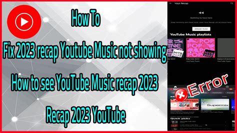 How To Fix 2023 Recap Youtube Music Not Showing How To See YouTube