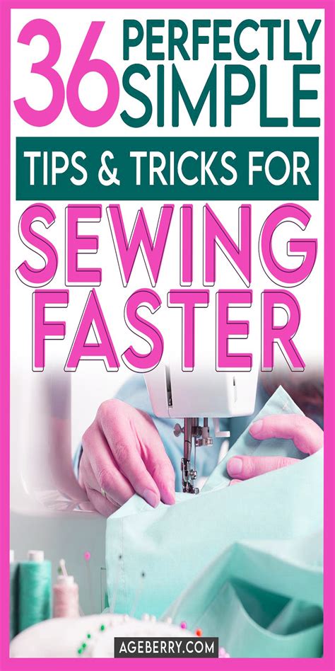 36 Simple And Effective Ways To Sew Faster Sewing Machine Beginner