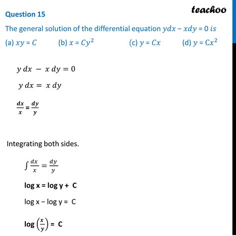 Mcq The General Solution Of Differential Equation Y Dx X Dy 0 Is