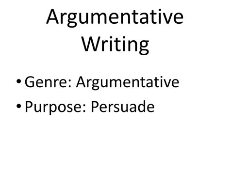 Argument Writing Presentation Ppt