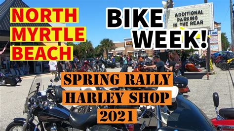 North Myrtle Beach Spring Bike Week 2021 At The Harley Shop Spring