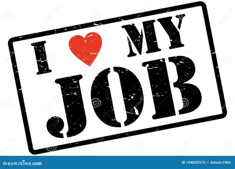 I Love My Job Stamp Stock Vector Illustration Of Marred 104830575