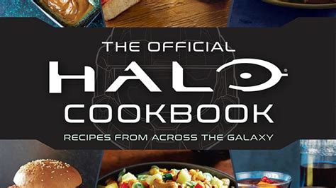 Halo The Official Cookbook Youtube