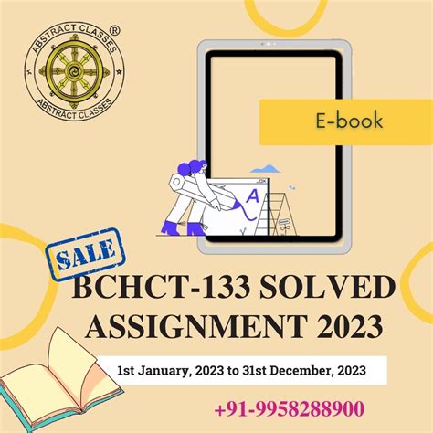 IGNOU BCHCT 133 Solved Assignment 2023 B Sc G CBCS Abstract Classes