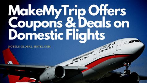 Best Makemytrip Offers Cheap Domestic Flights Booking