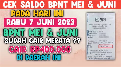 Cek Saldo Bpnt Mei Juni Hari Ini Rabu Juni Ada Saldo Masuk