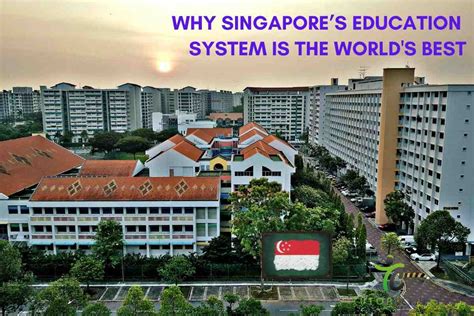 Why Singapores Education System Is The Worlds Best