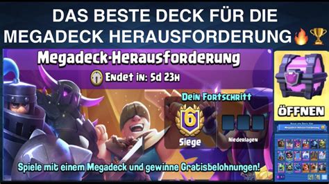 Das Beste Deck FÜr Die Megadeck Herausforderung Der Aprilsaison🔥 Easy 6 Wins🏆 Clash Royale