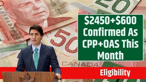 Confirmed As Cpp Oas This Month Know Eligibility Criteria