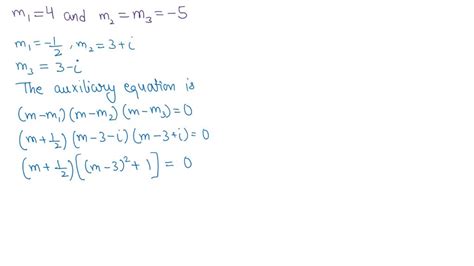 Solved The Roots Of A Cubic Auxiliary Equation Are M And M M