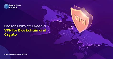 Reasons Why You Need A Vpn For Blockchain And Crypto Blockchain Council