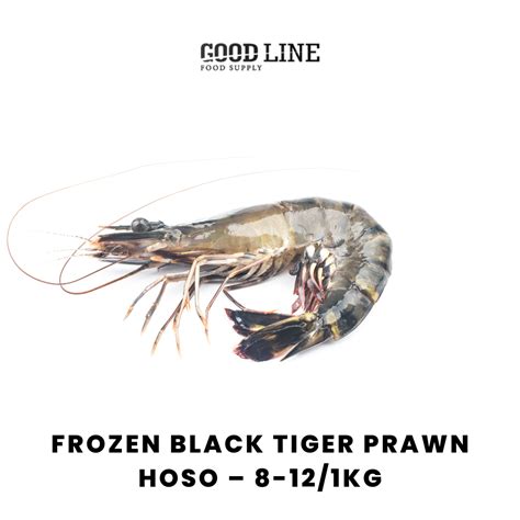 Frozen Black Tiger Prawn HOSO 8 12 1kg Goodline