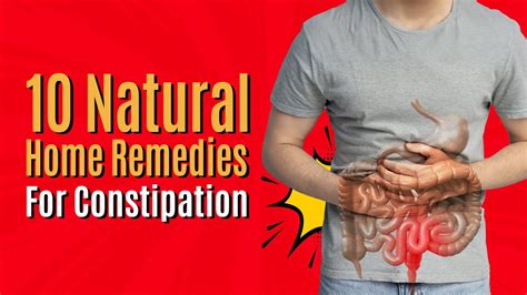 10 Natural Home Remedies For Constipation Youtube