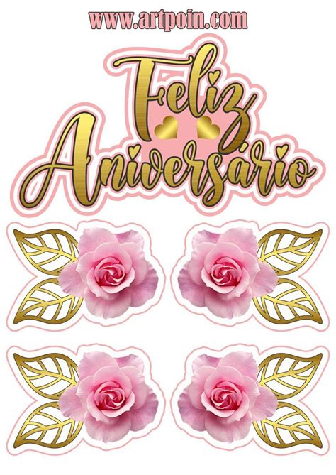 Topo de bolo feliz aniversário rosas douradas png Bolo feliz