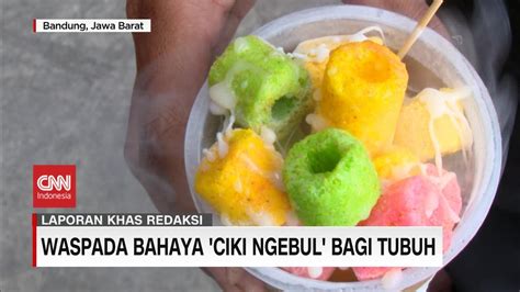 Waspada Bahaya Ciki Ngebul Bagi Tubuh Youtube