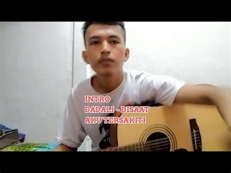 Intro Gitar Dadali Disaat Aku Tersakiti YouTube