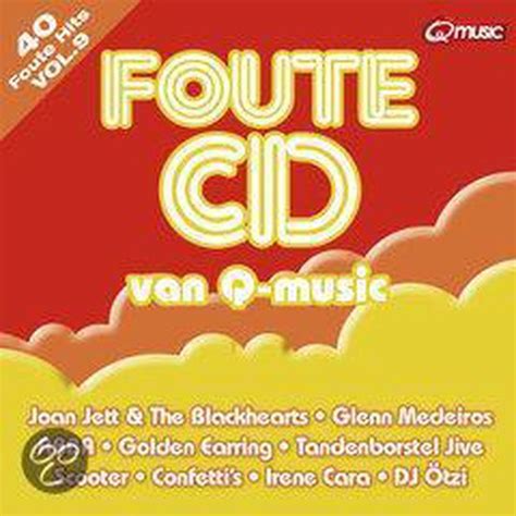 De Foute Cd Van Qmusic Vol Qmusic Be Cd Album Muziek Bol