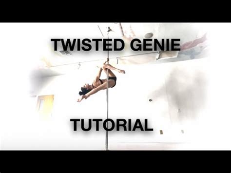 How To Do The Twisted Genie Pole Dancing Tutorials By ElizabethBfit