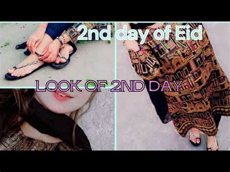 Nd Day Of Eid Vlog Eid Special Vlog Of Sistrology Youtube