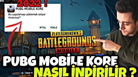 Pubg Mob Le Kore Nasil Nd R L R Detayli Bas T Anlatim Kore