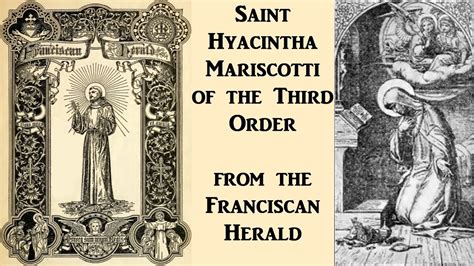 Franciscan Herald Saint Hyacintha Mariscotti Of The Third Order Youtube