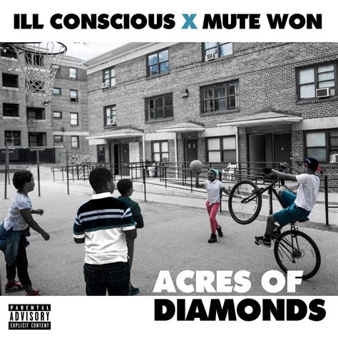 Ill Conscious X Mute Won Deliver Acres Of Diamonds Album Ft Rome