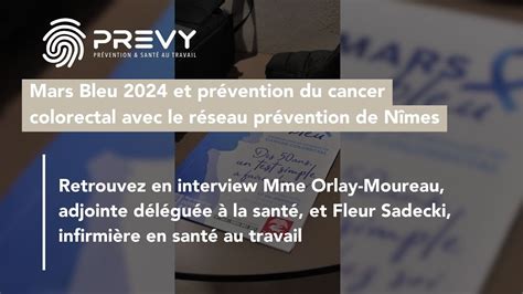 Prevy Mars Bleu Et Pr Vention Du Cancer Colorectal Avec Le